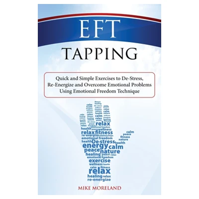 EFT Tapping EFT Tapping